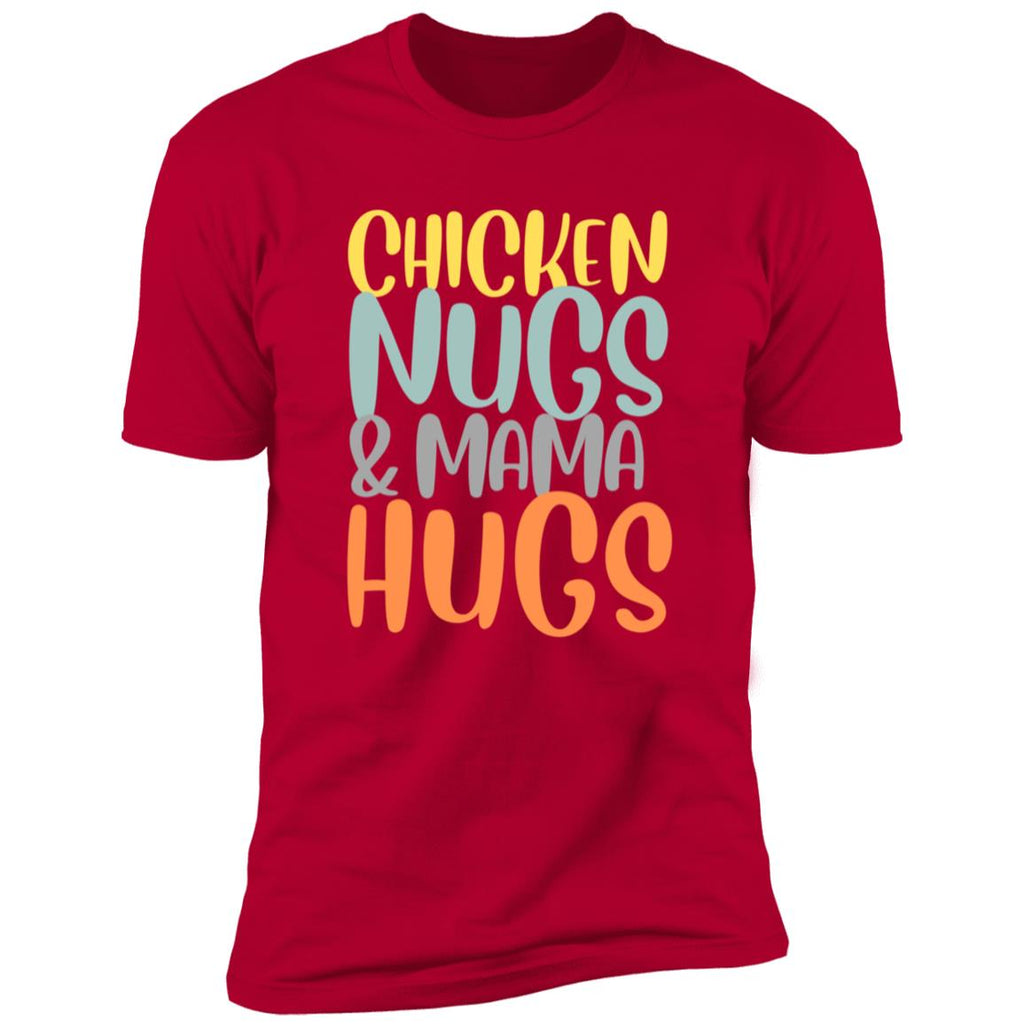 Chicken Nugs &. Mama Hugs Short Sleeve T-Shirt