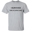 I Survived The Eclipse - Gildan Ultra Cotton T-Shirt